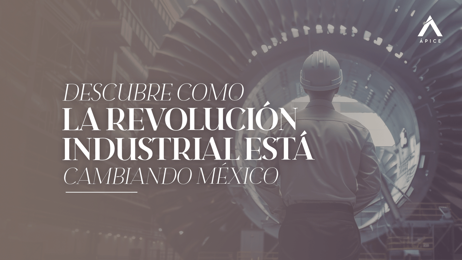 Portada de video "Descubre cómo la revolución industrial está cambiando México"